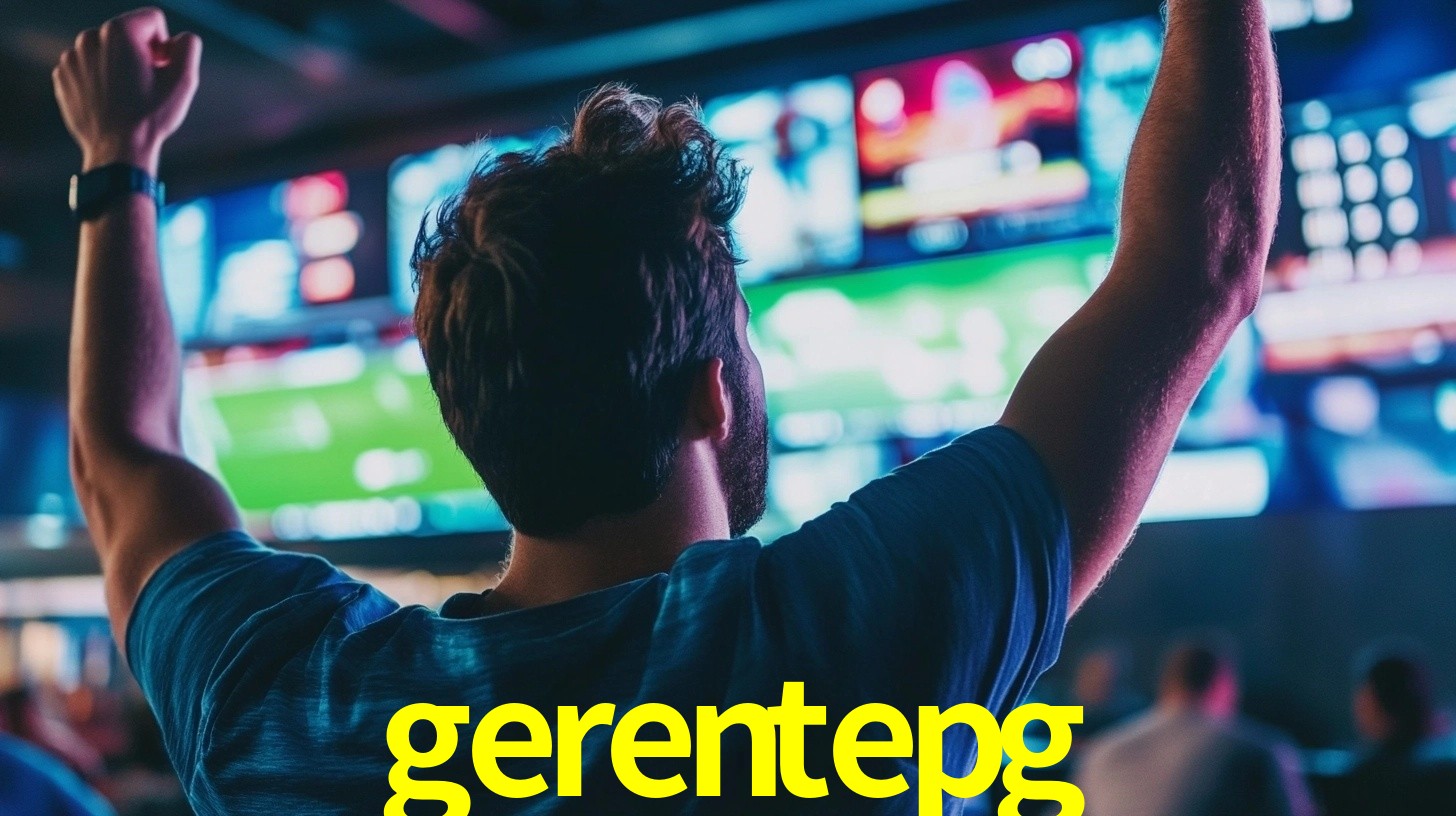gerentepg - Apostas que Mudam Vidas - gerentepg.com